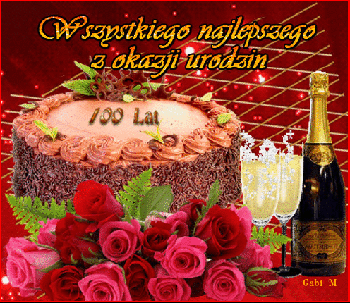 wszystkiego najlepszego z okazji urodzin 100 lat tort bukiet róż szampan